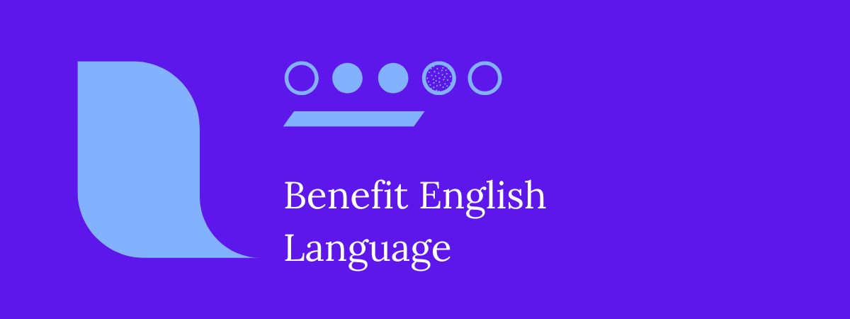 Benefit English Language